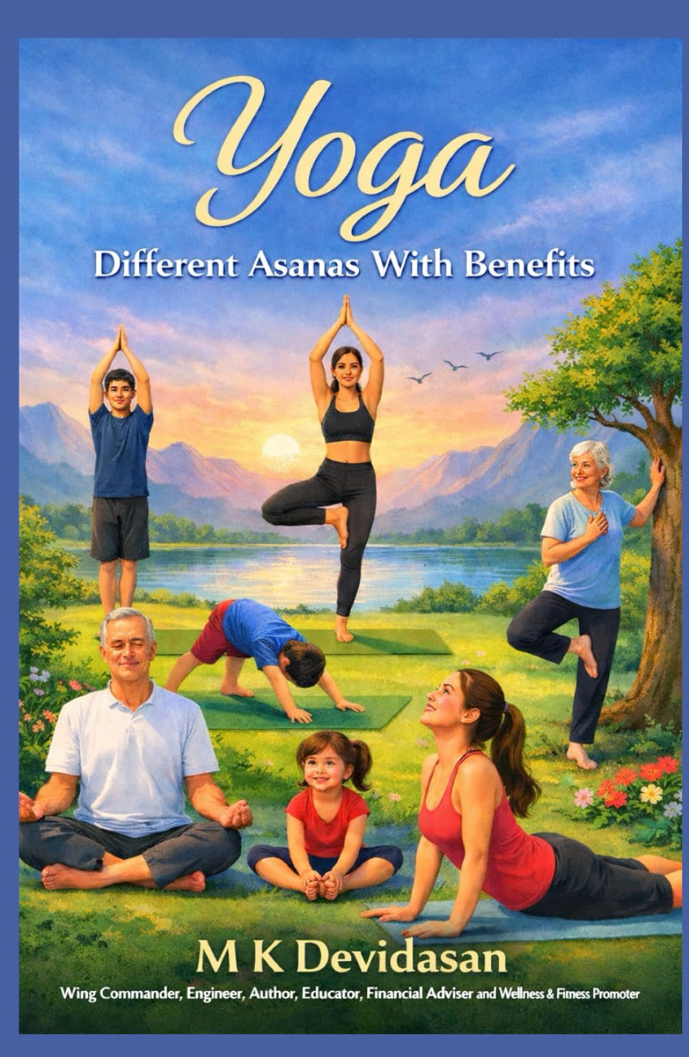 Yoga: Different Asanas with Benefits