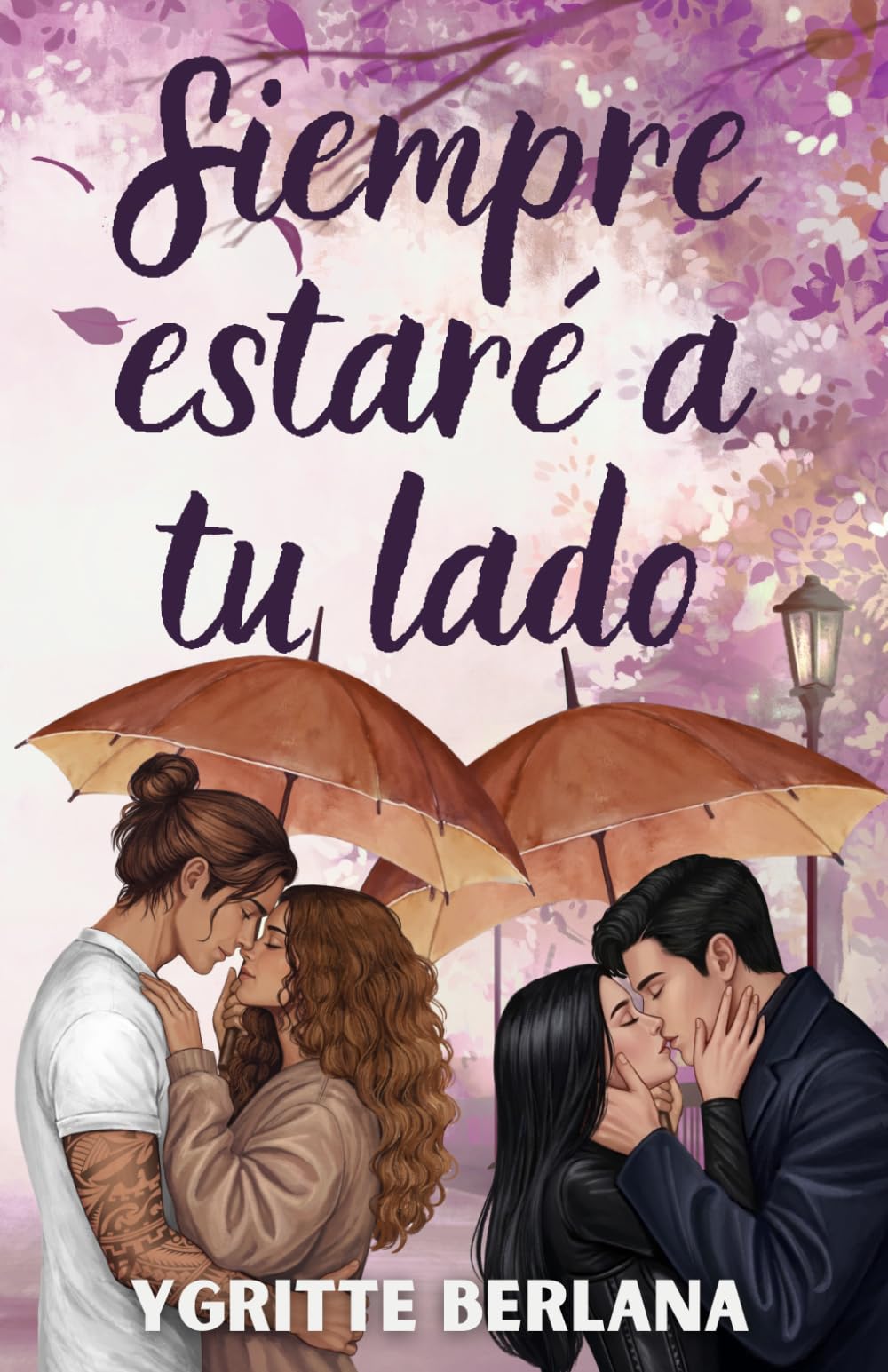 Siempre estaré a tu lado: Una historia coral de amor, casualidades y personas capaces de cambiarte la vida