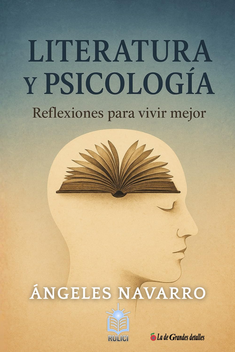 Literatura y psicología: Reflexiones para vivir mejor