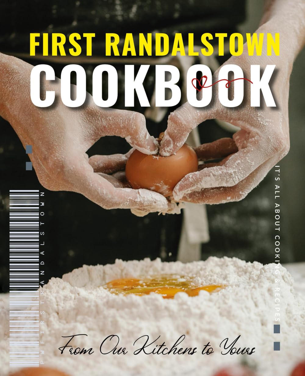 The PW CookBook: From Our Kitchens to Yours