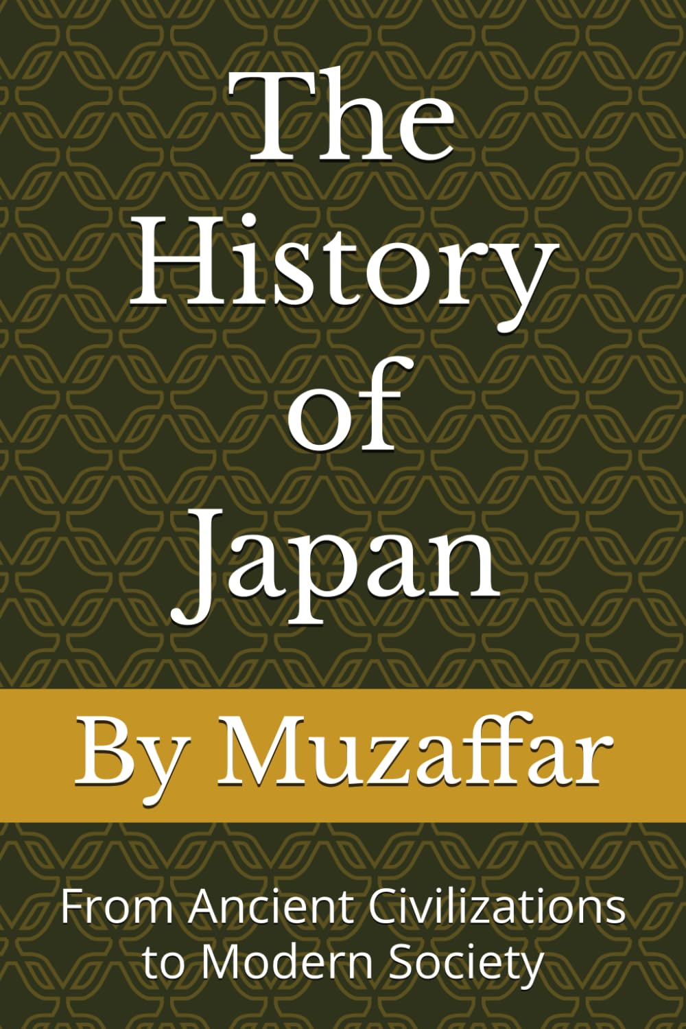 The History of Japan: From Ancient Civilizations to Modern Society (history books)