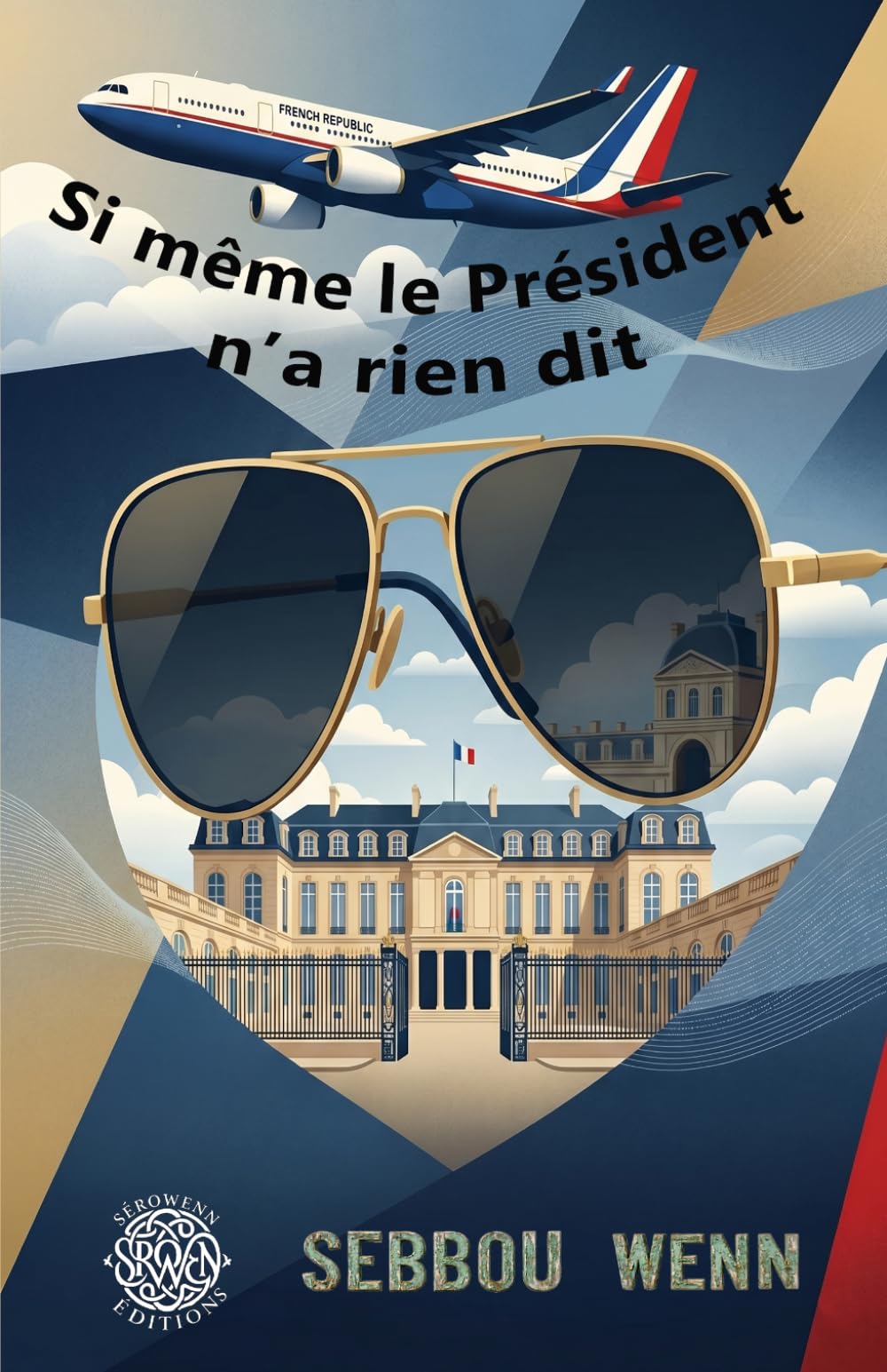 Si même le Président n'a rien dit