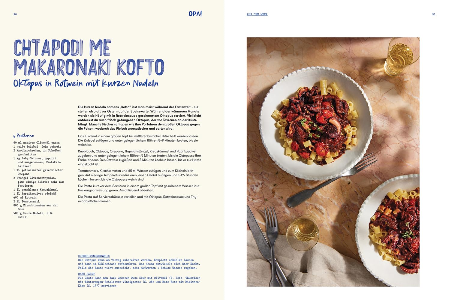 OPA! Griechischer Genuss wie in der Taverne: Griechische Sommerküche mit authentischen Rezepten, Meze, mediterranen Vorspeisen, Grillgerichten & traditionellen Spezialitäten
