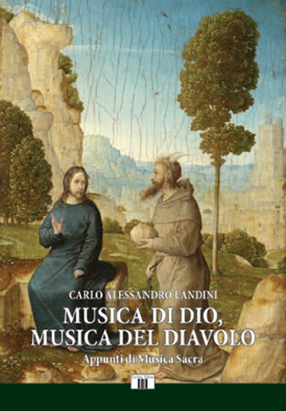 Musica Di Dio, Musica Del Diavolo. Appunti Di Musica Sacra - 4