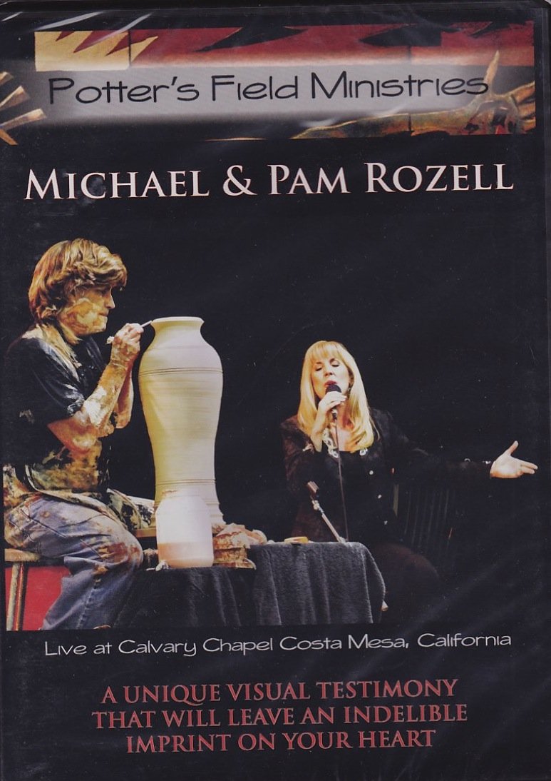 Potter's Field Ministries Michael & Pam Rozell (Live at Calvary Chapel