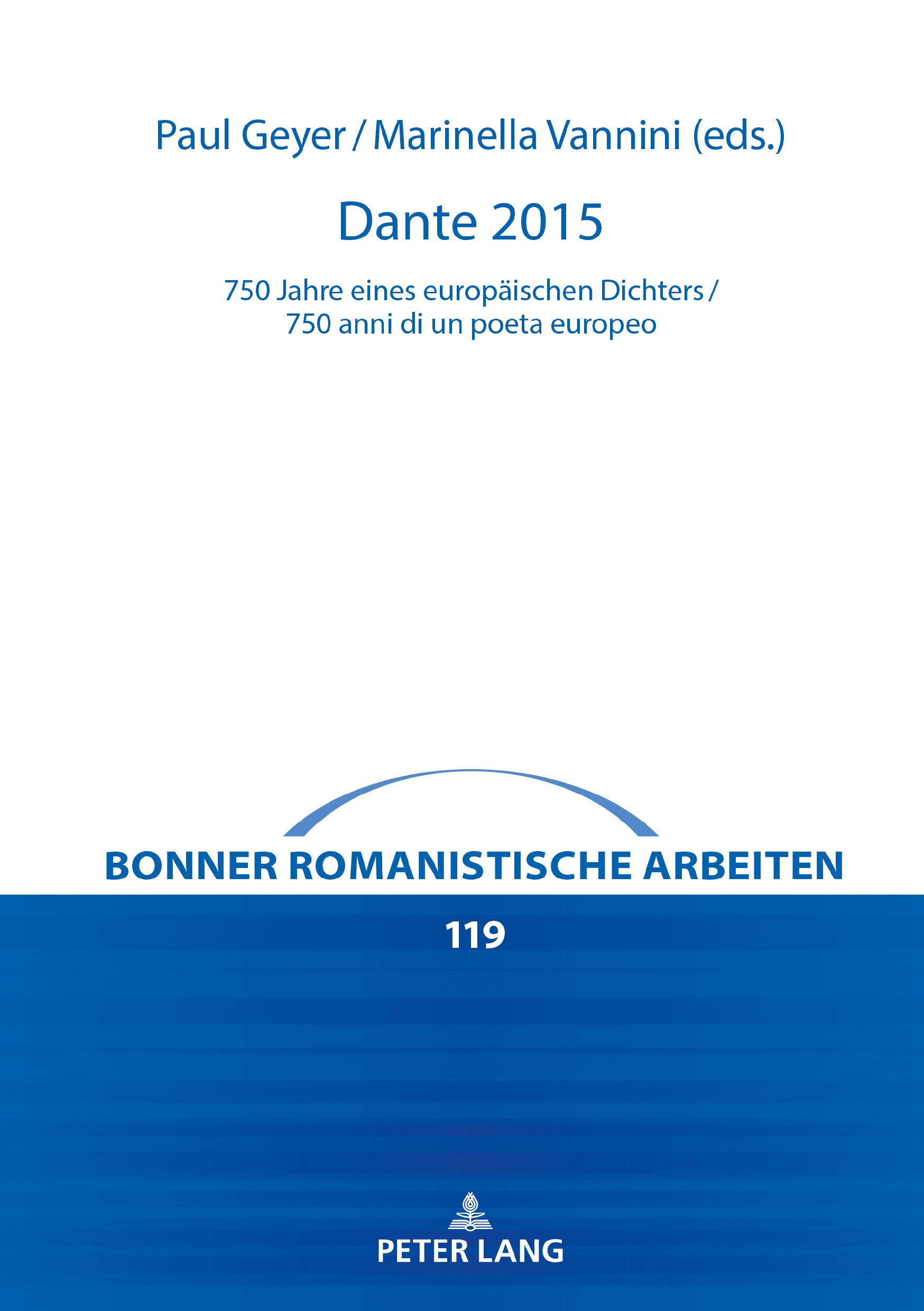 Dante 2015 Bonner romanistische Arbeiten 119 German Edition livre de philologie