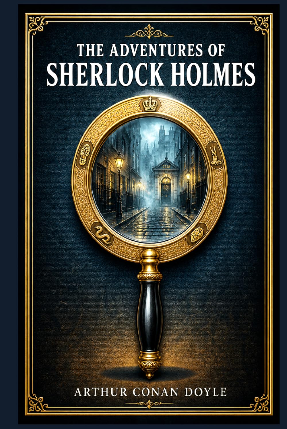 The Adventures of Sherlock Holmes: Twelve Victorian cases of deduction, deception, and danger from Baker Street to country estates, told through Dr. Watson’s clear and compelling voice