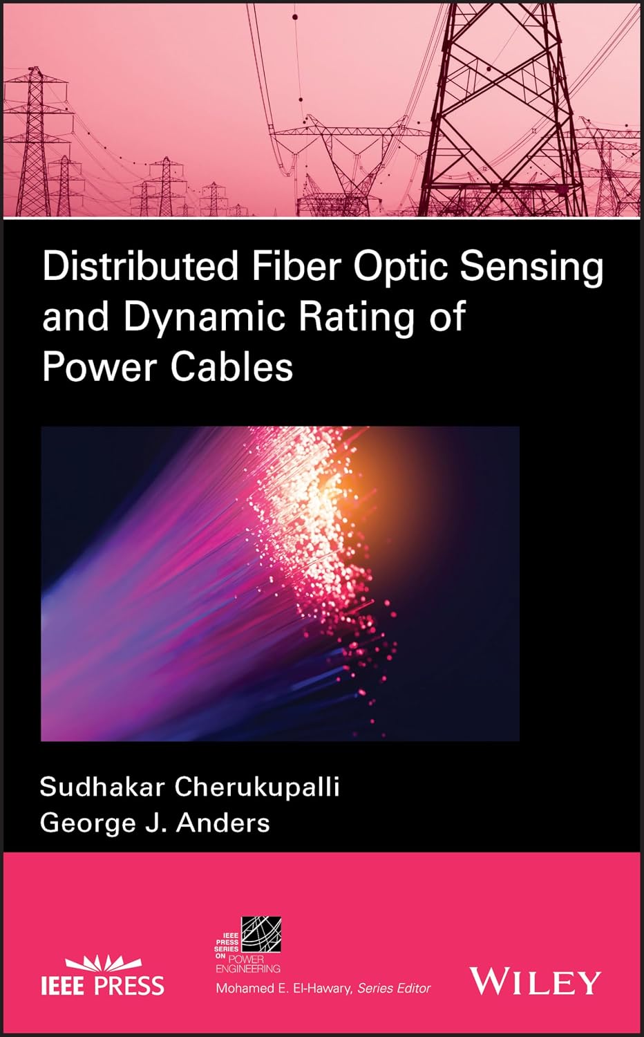 Distributed Fiber Optic Sensing and Dynamic Rating of Power Cables ...