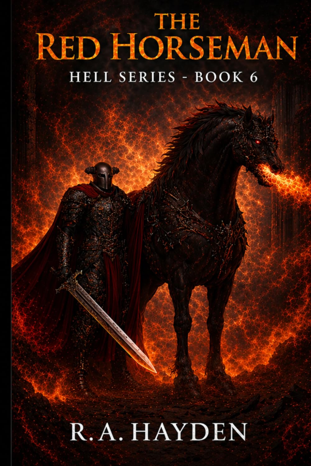 The Red Horseman: Hell Series - Book 6