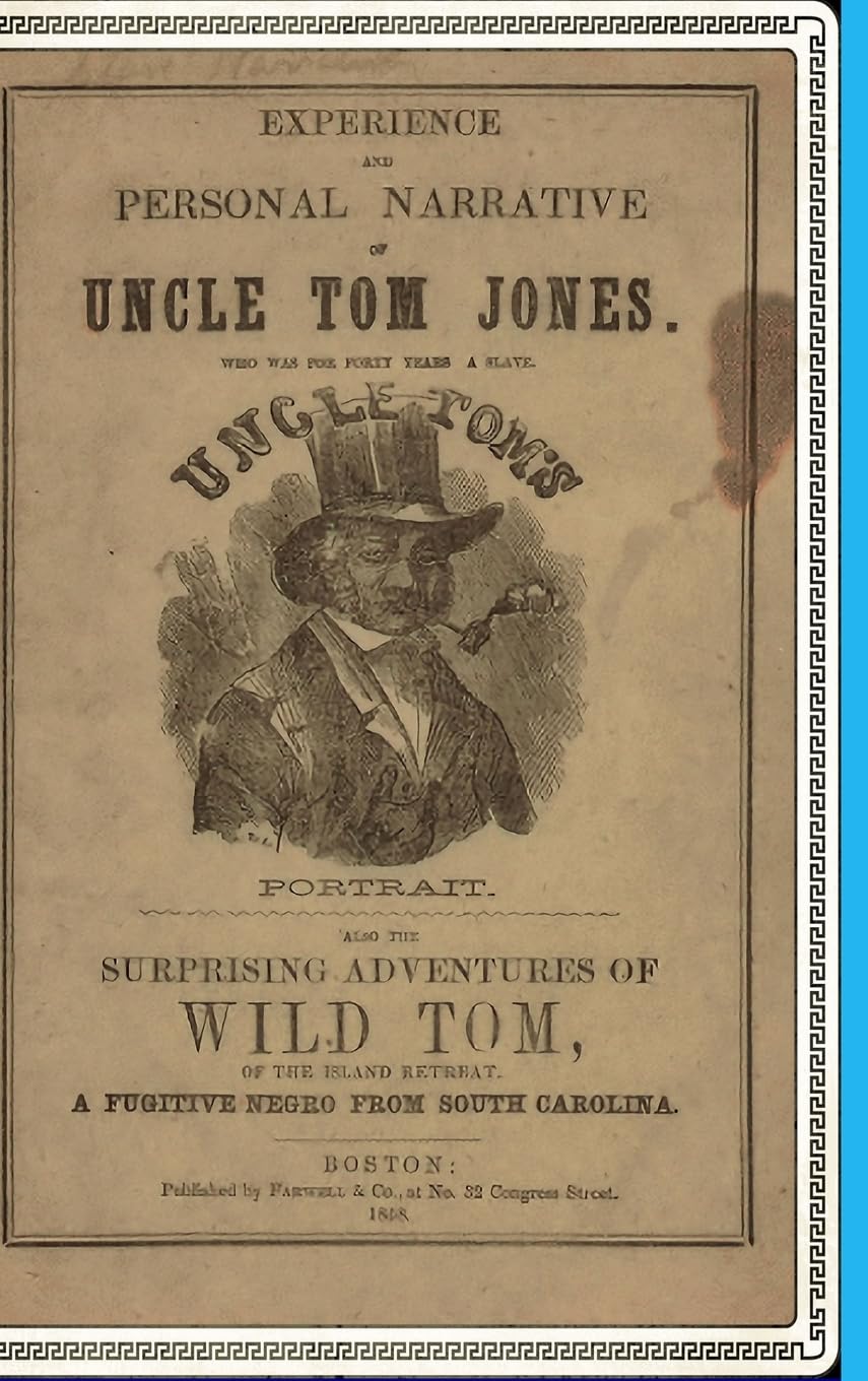 Uncle Tom Jones and Wild Tom