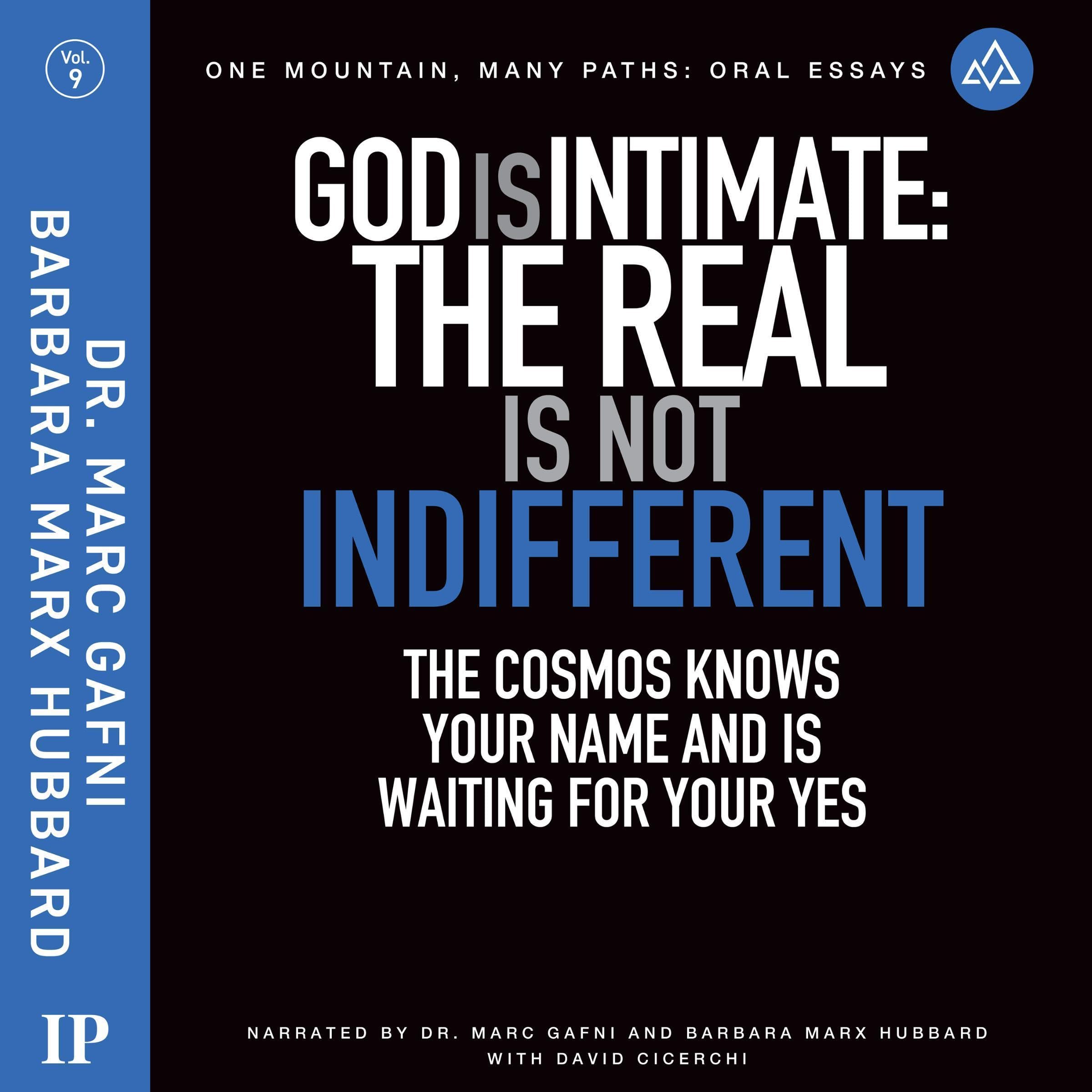 God Is Intimate: The Real Is Not Indifferent