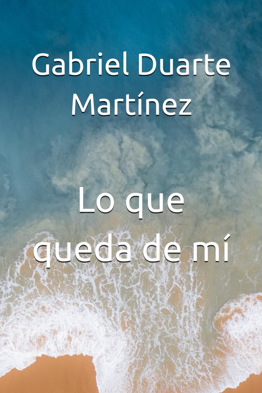 Lo que queda de mí