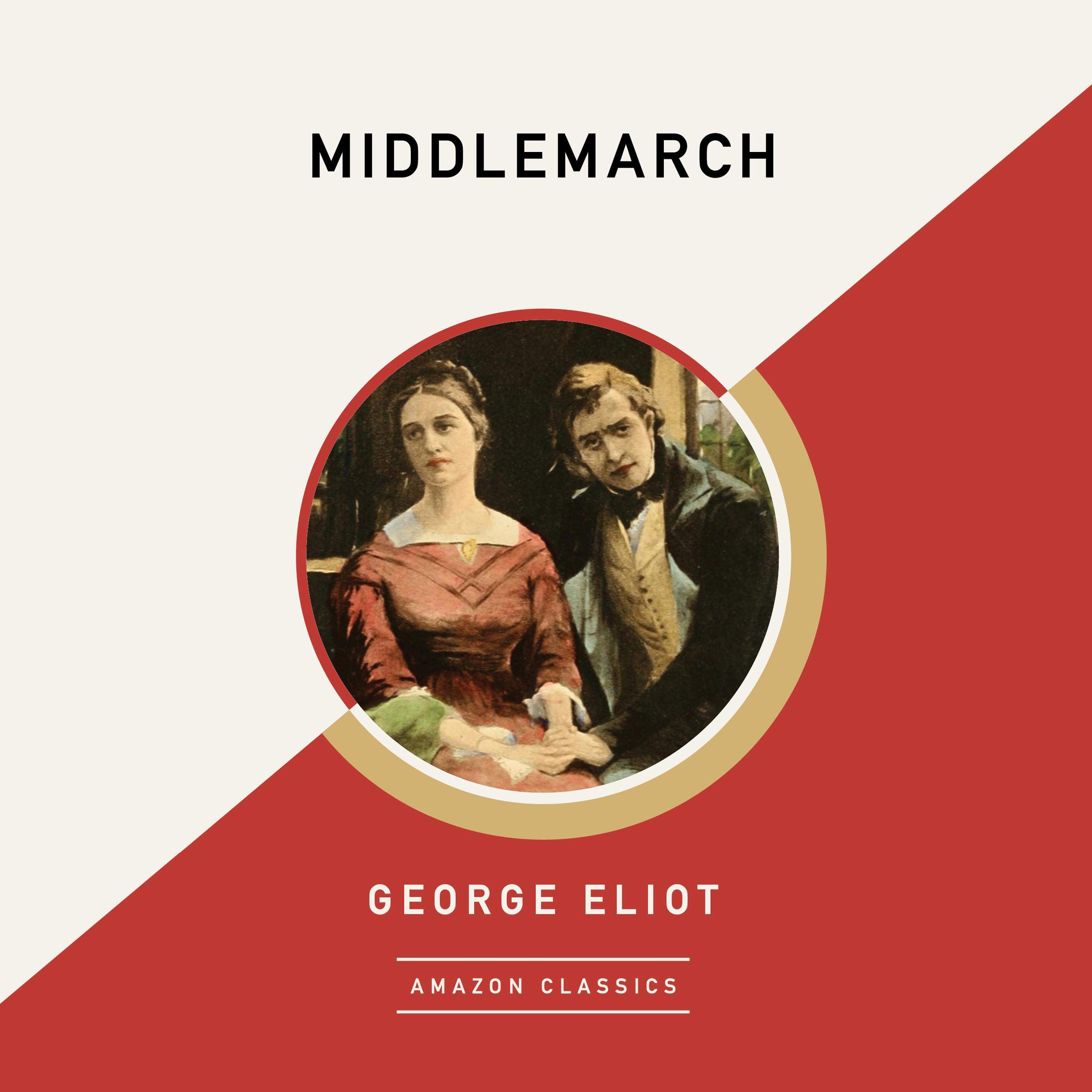 Cover art for Middlemarch (AmazonClassics Edition)
