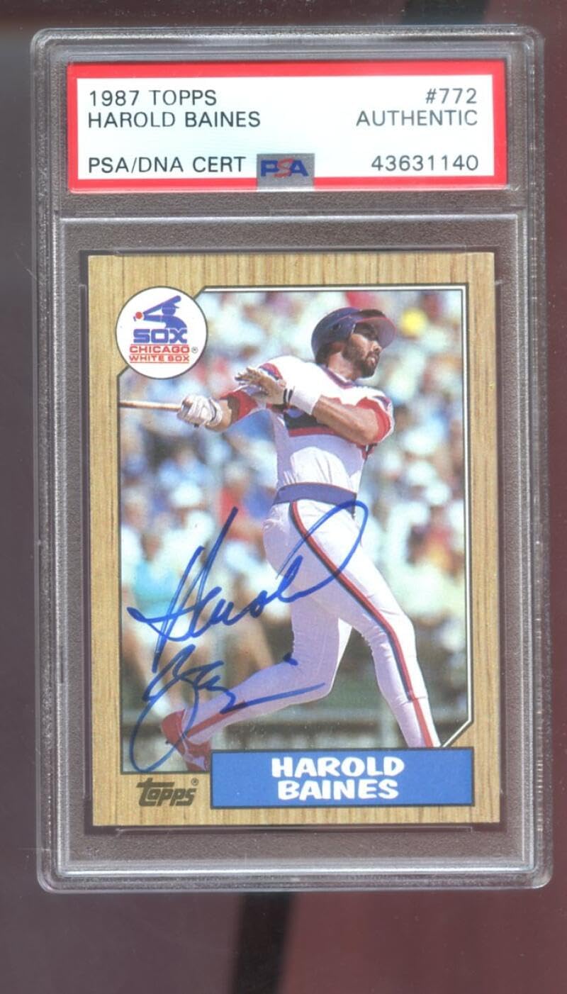 1987 Topps #772 Harold Baines AUTO SIGNED Autograph Autographed Card PSA PSA/DNA Baseball MLB COA Chicago White Sox