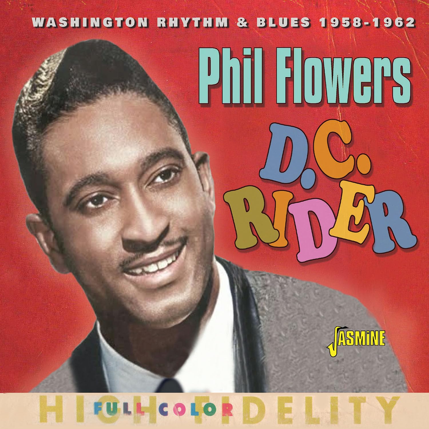 D.C. Rider - Washington Rhythm & Blues 1958-1962