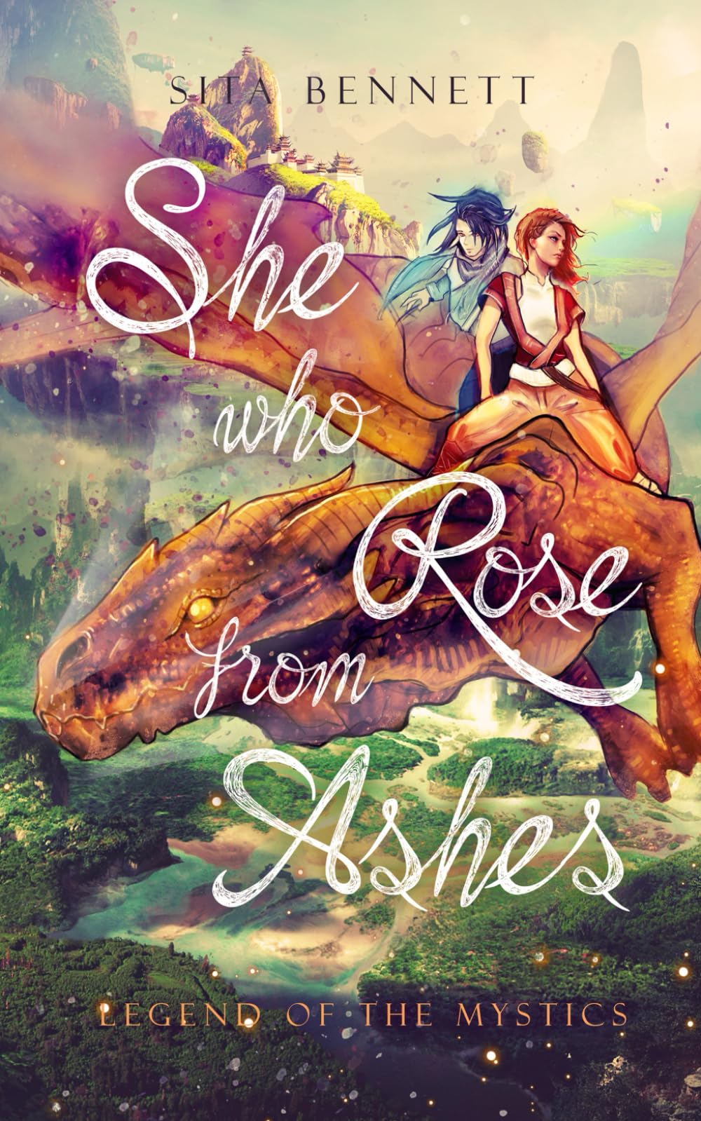 She Who Rose From Ashes: Legënd of the Mystics: 0 (Maya Rising)