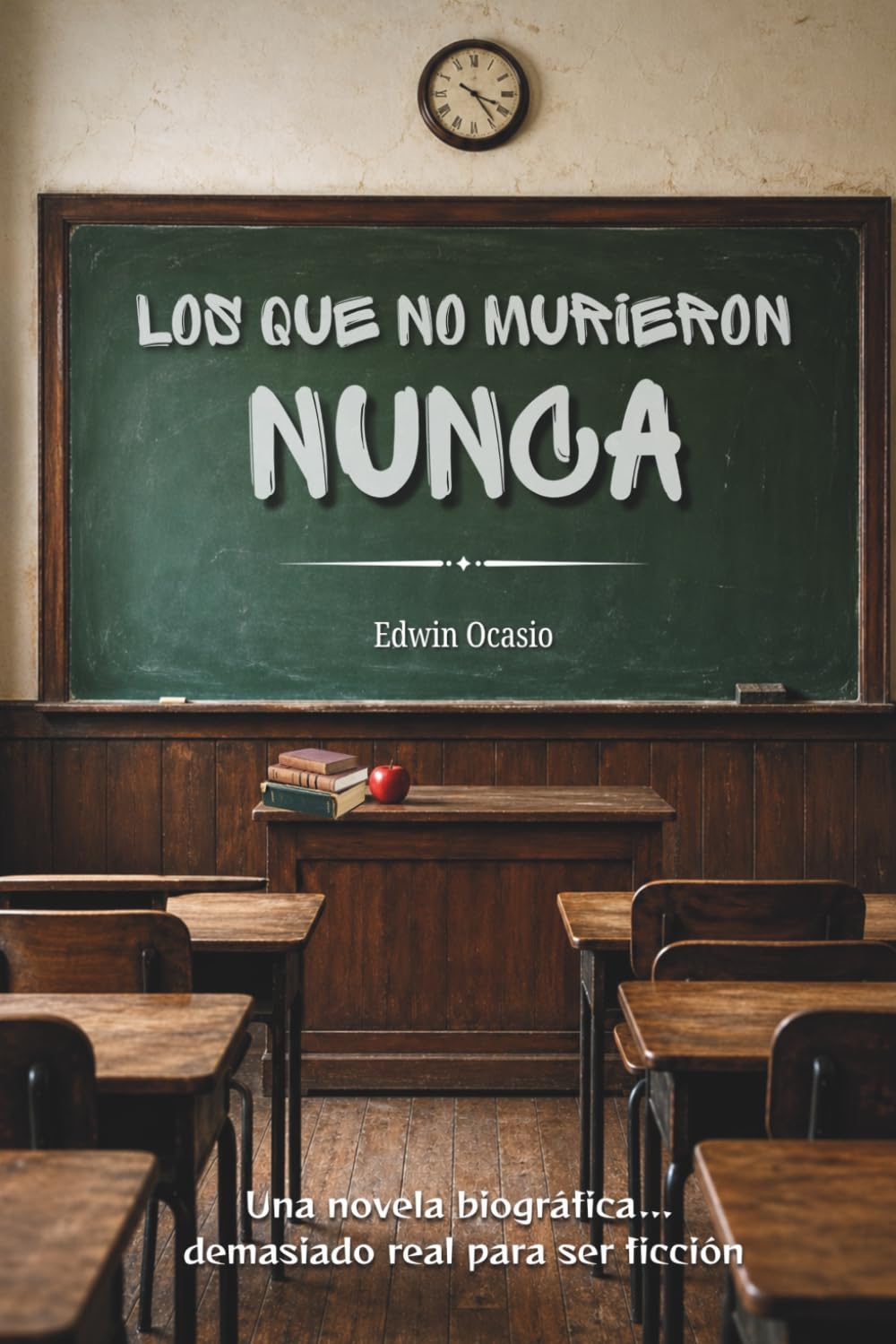 Los que no murieron nunca