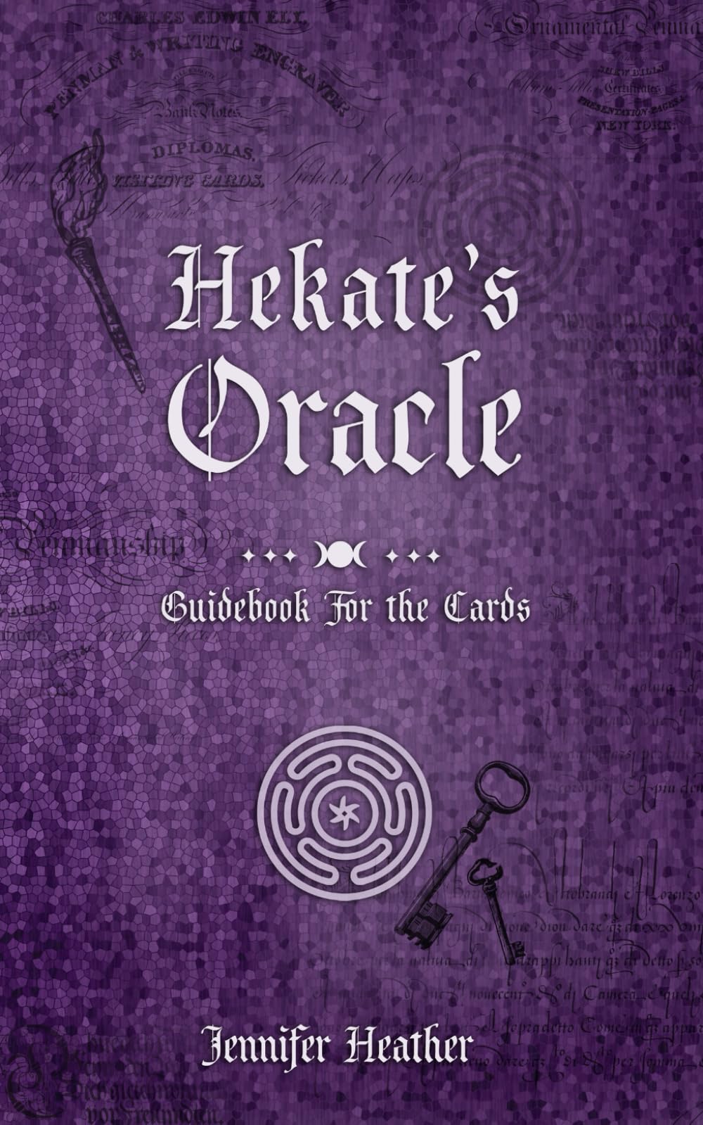 Hekate's Oracle: Guide Booklet for the Cards