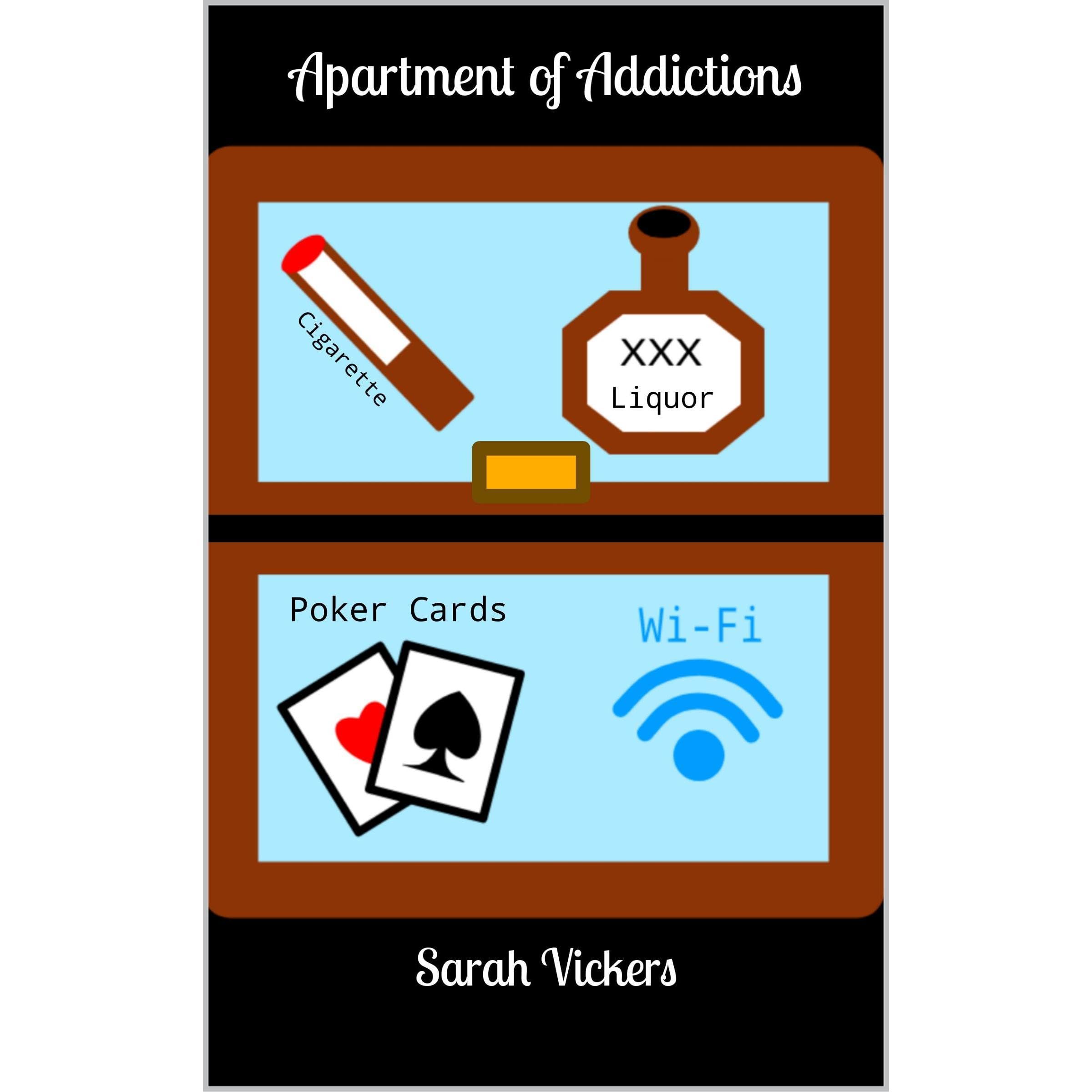 Apartment of Addictions