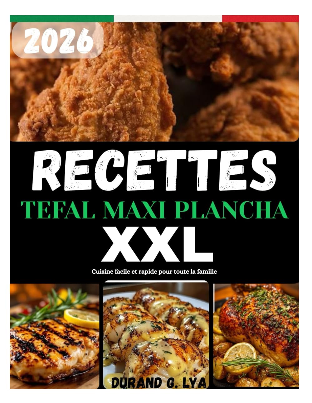 RECETTES TEFAL MAXI PLANCHA XXL: Cuisine facile et rapide pour toute la famille
