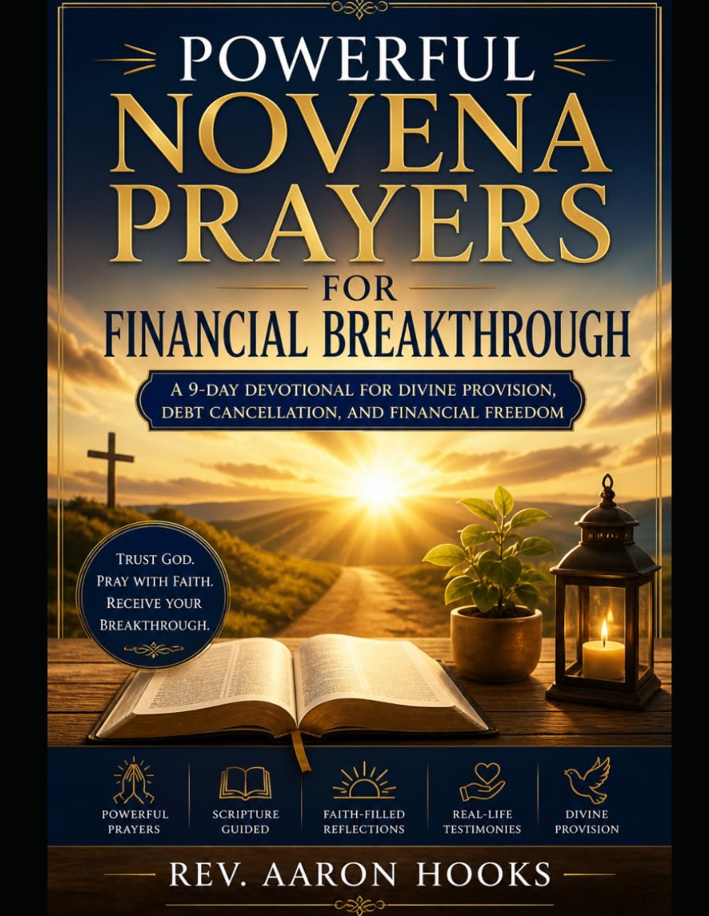 Powerful Novena Prayers for Financial Breakthrough: A 9-Day Devotional for Divine Provision
