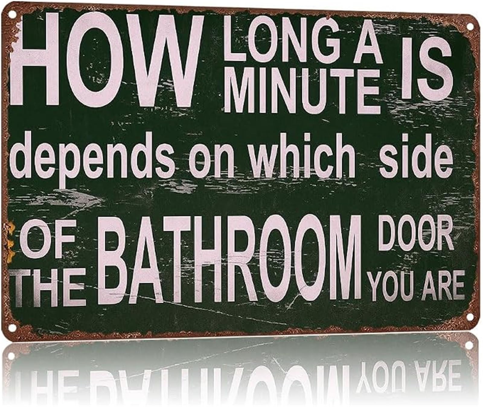 HGETJOHXEM Classic Metal Sign How Long A Minute Bold Saying Wall Plaque for Dorm Kitchen Bar Living Room 8 X 12 in