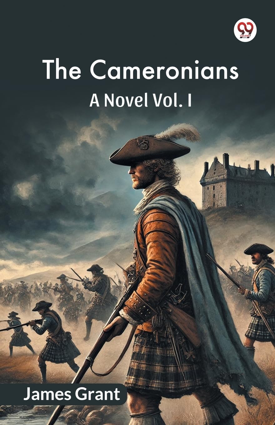 The CameroniansA Novel Vol. I (Edition1)