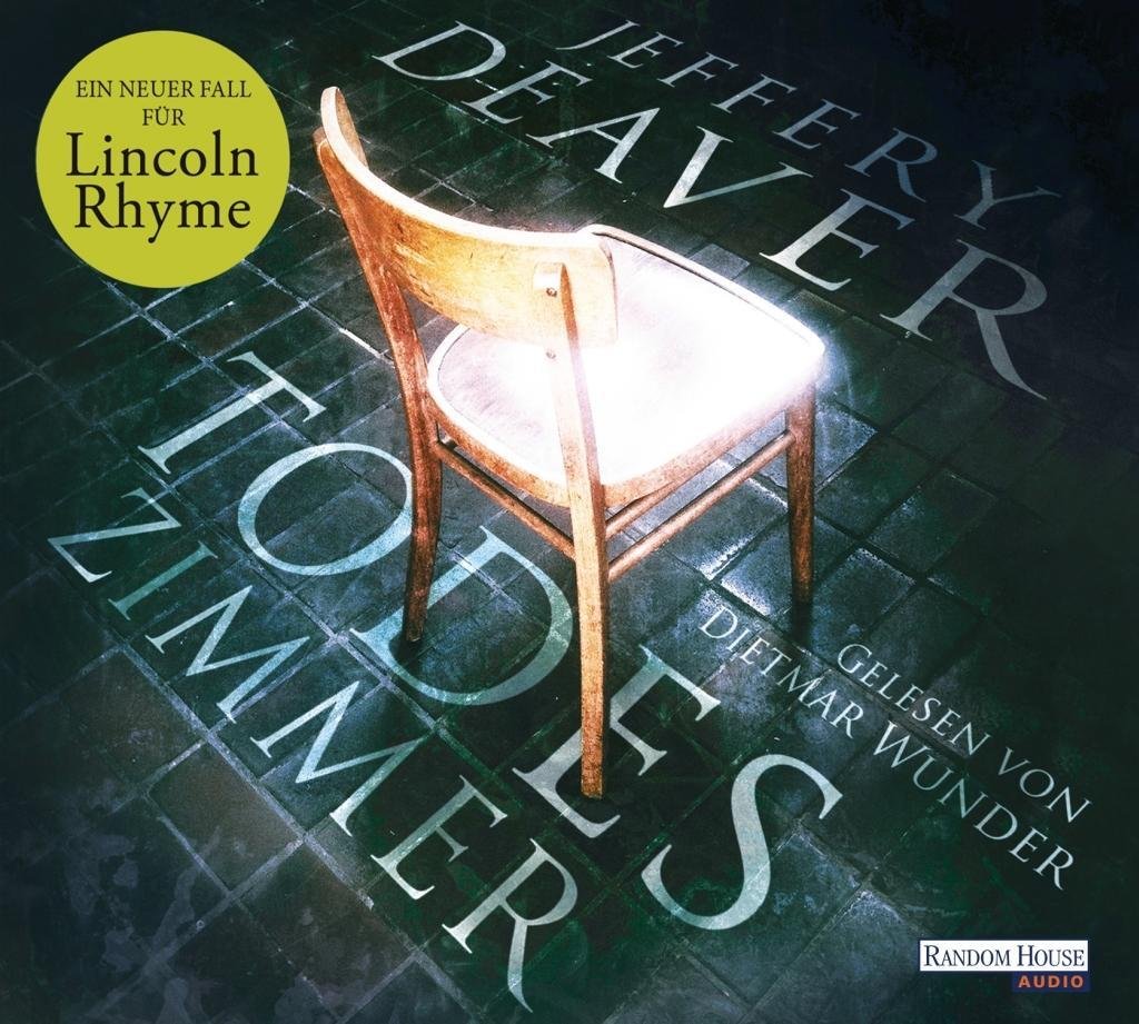 Todeszimmer: Ein Lincoln-Rhyme-Roman: Ein Lincoln-Rhyme-Roman. Gekürzte Lesung (Lincoln-Rhyme-Thriller, Band 10)