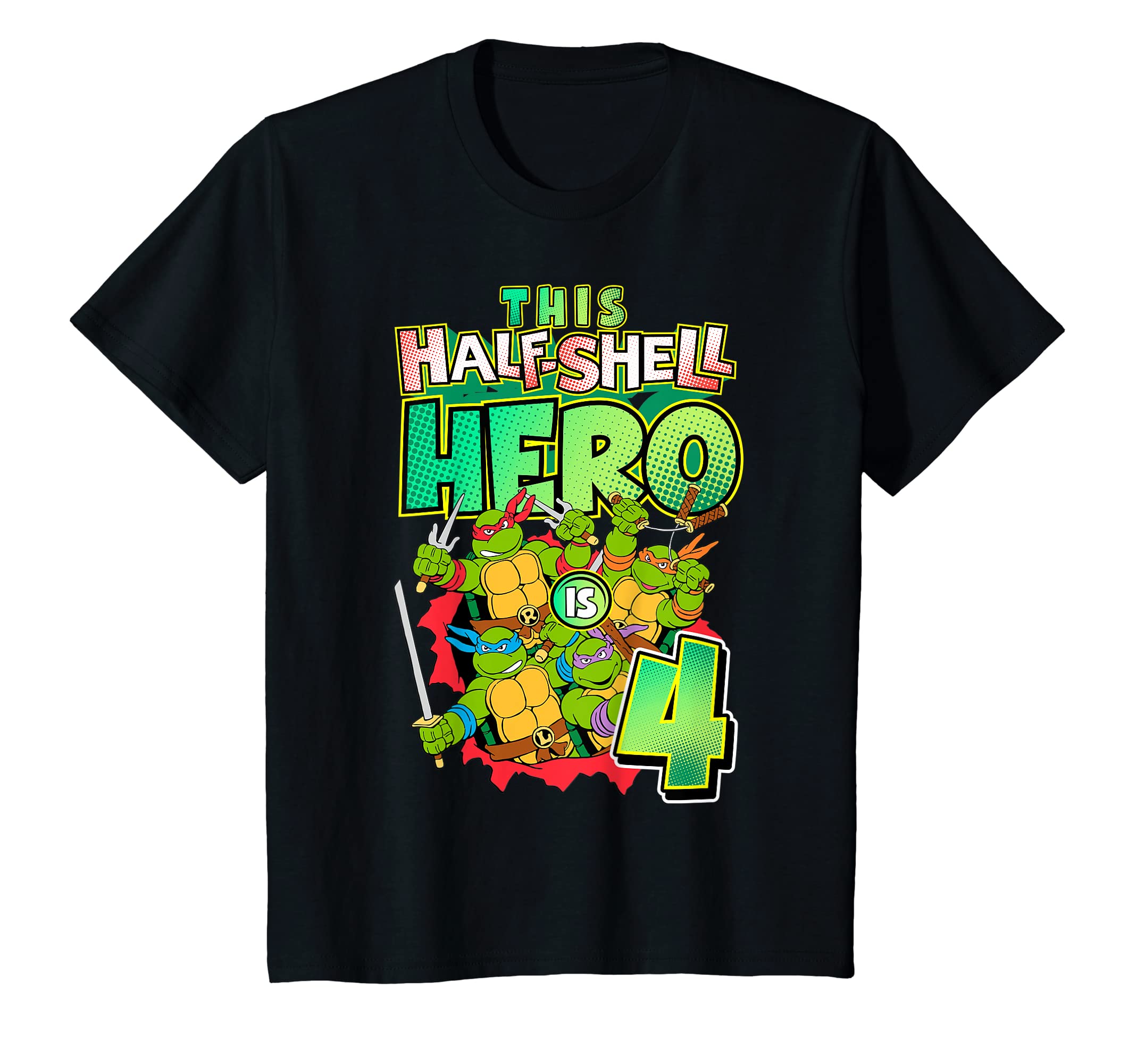 Mademarkx Teenage Mutant Ninja Turtles - Teenage Mutant Ninja Turtles This Half Shell Hero is 4 T-ShirtOEKO-TEX STANDARD 100