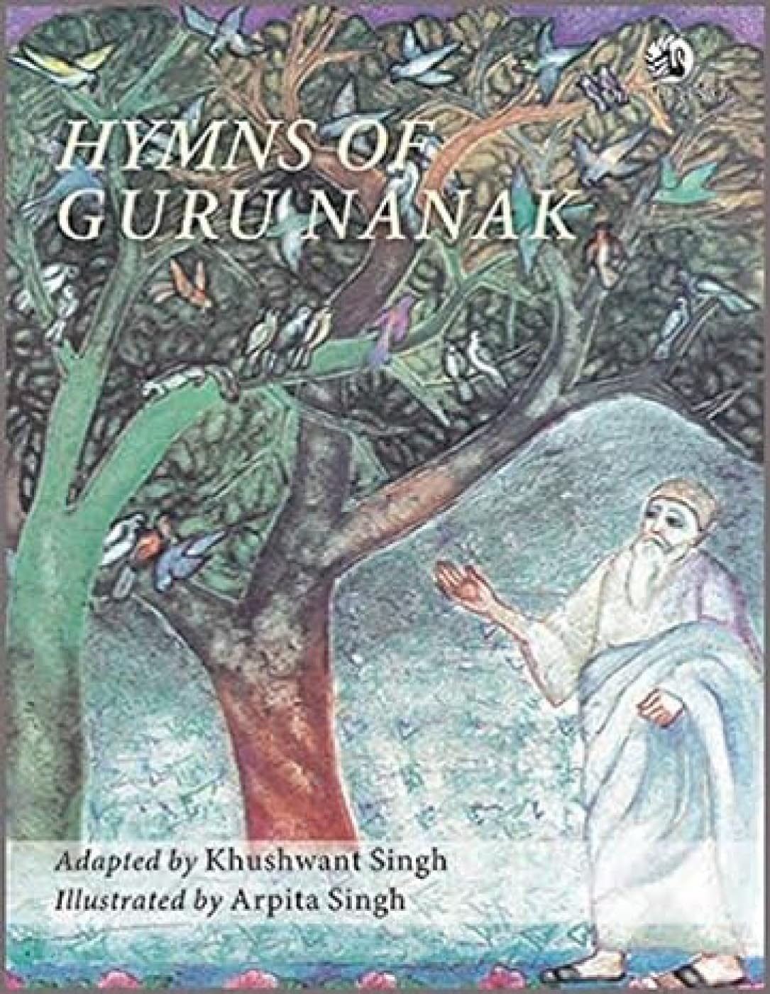 HYMNS OF GURUNANAK(ILLUST) (Illustrated)