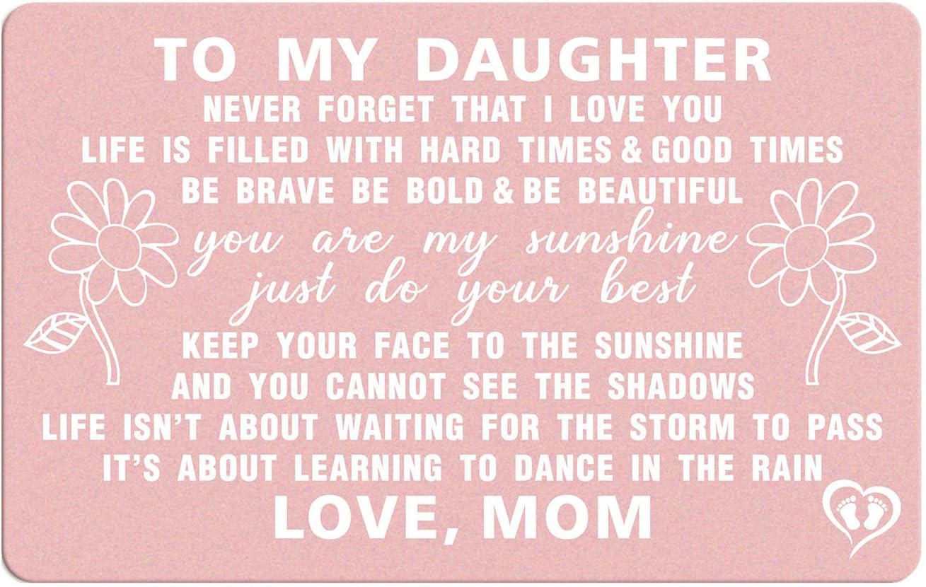 To My Daughter Gifts from Mom, Metal Card for Daughter from Mother, Engraved Wallet Inserts with Motivational Quotes, Daughter Birthday Wallet Card