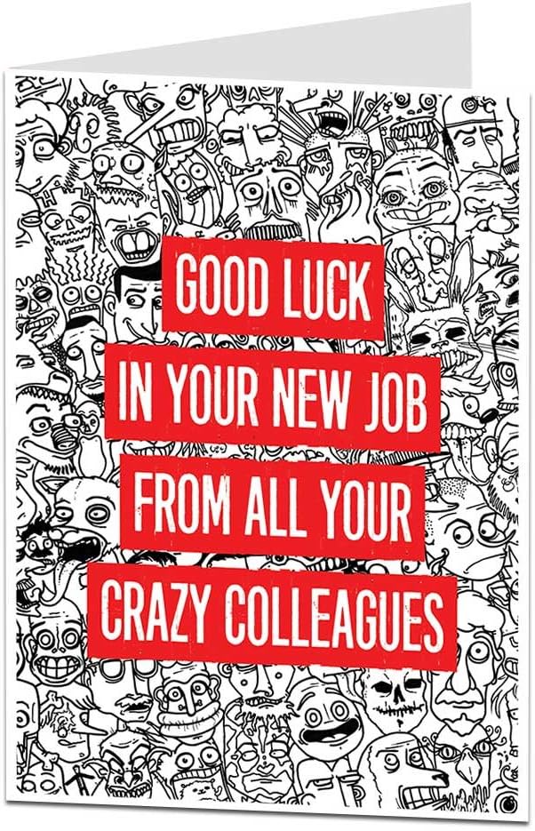Funny Sorry Your Leaving Card Good Luck In Your New Job From All Your Crazy Colleagues