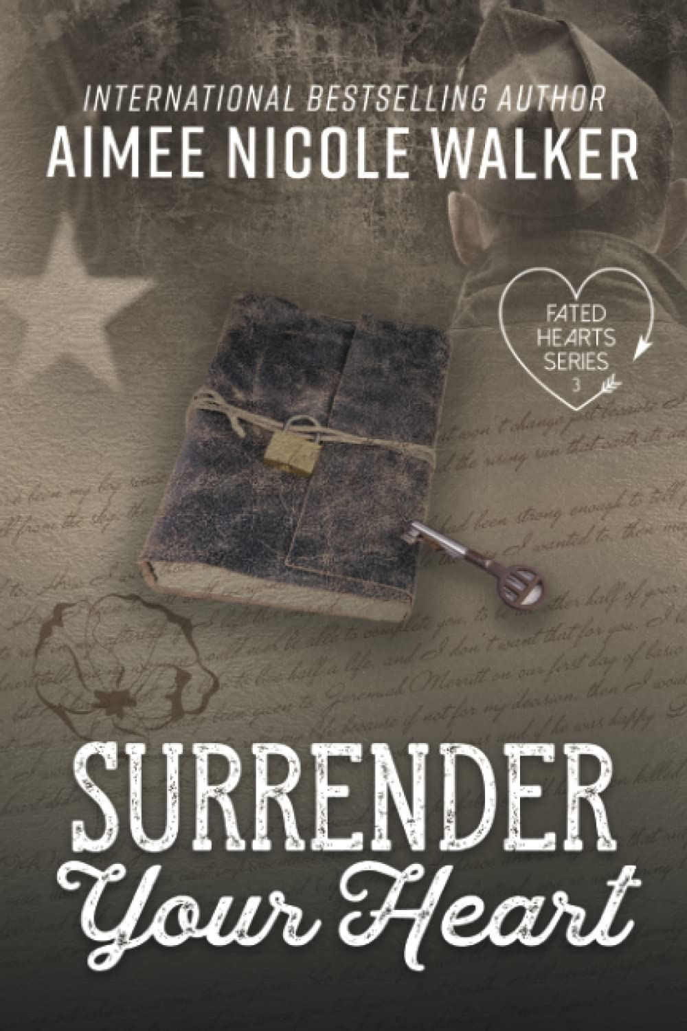 Surrender Your Heart (Fated Hearts Book Three): 3