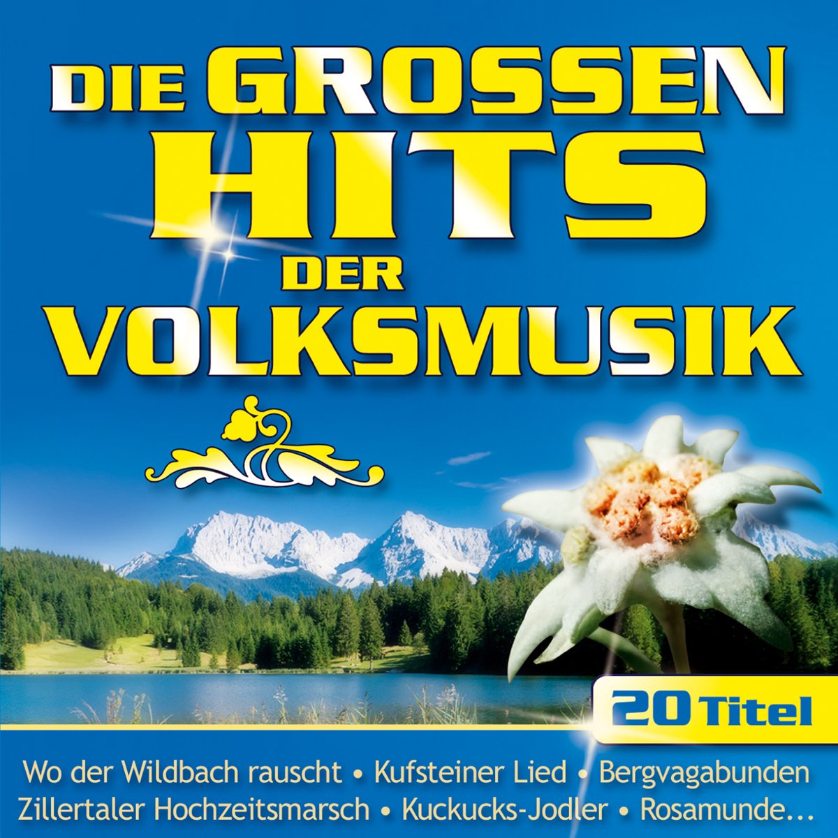 Die Grossen Hits der Volksmusik-Folge 1