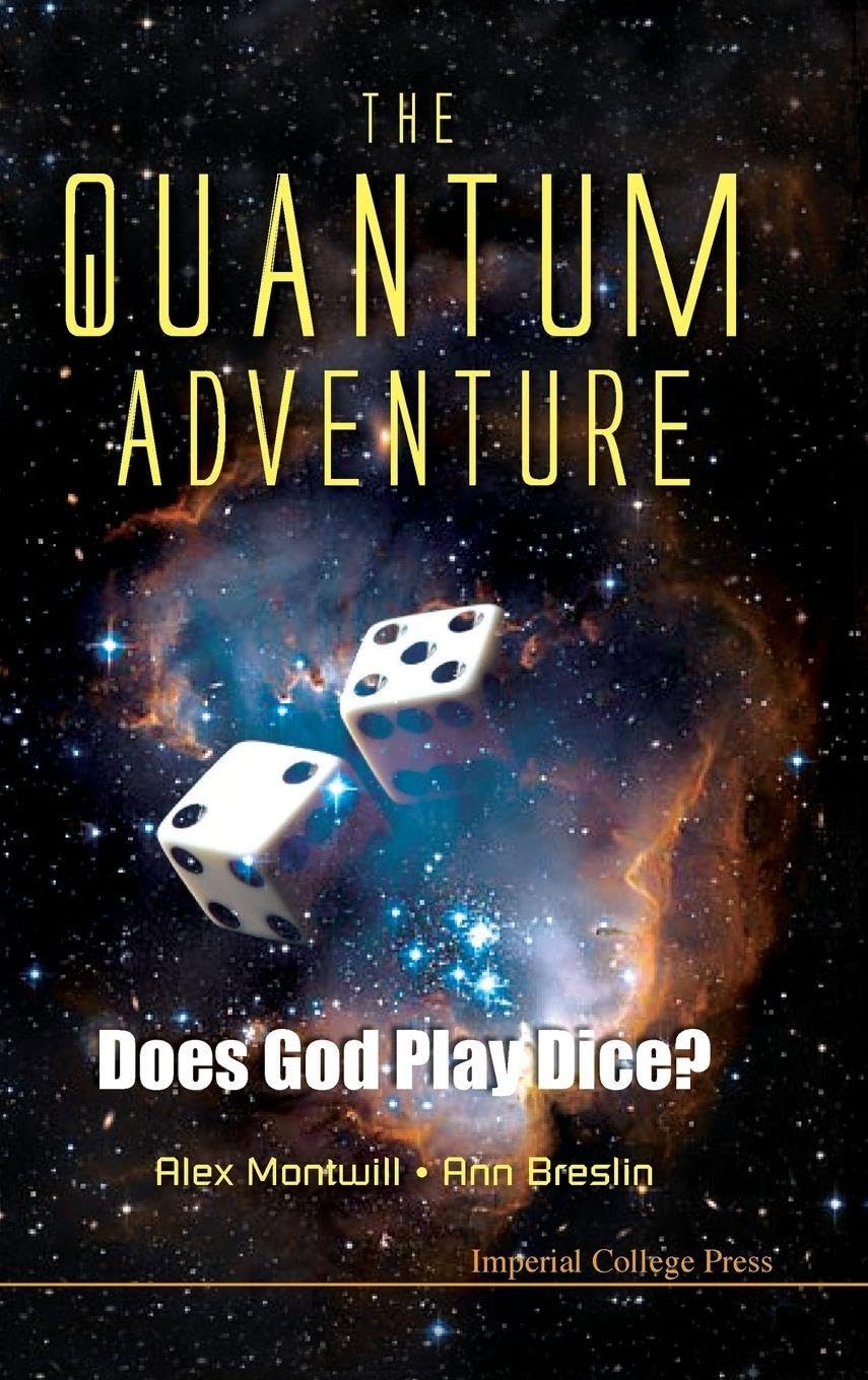Buy The Quantum Adventure: Does God Play Dice? — BookShops.in