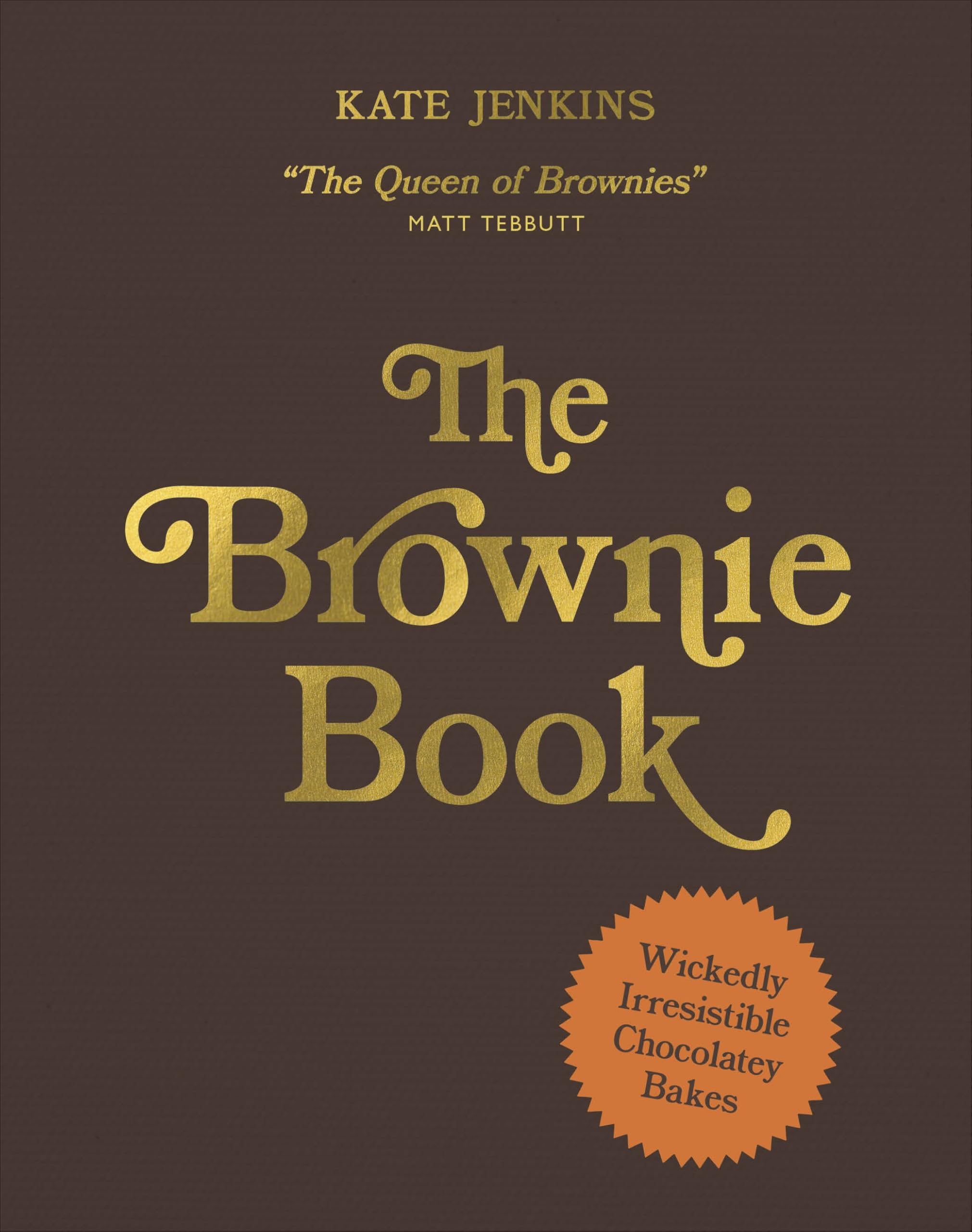 The Brownie Book by Kate Jenkins - 9780241811054