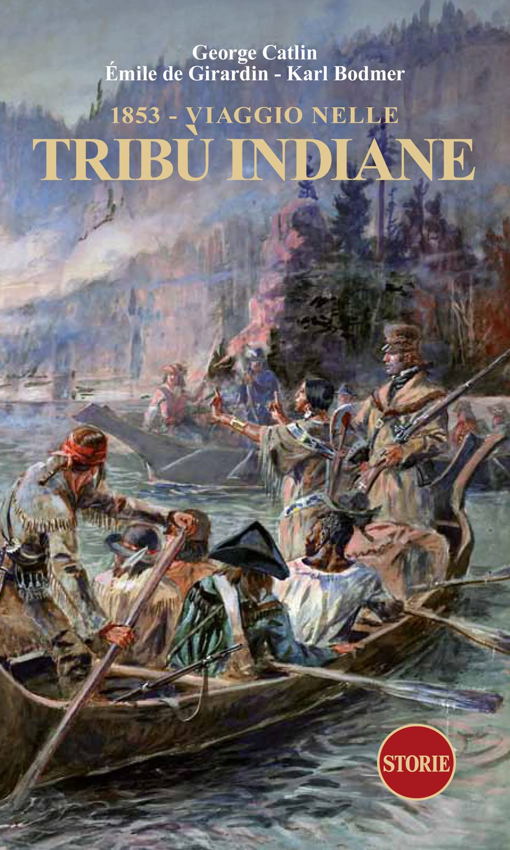 1853. Viaggio Nelle Tribù Indiane - 4