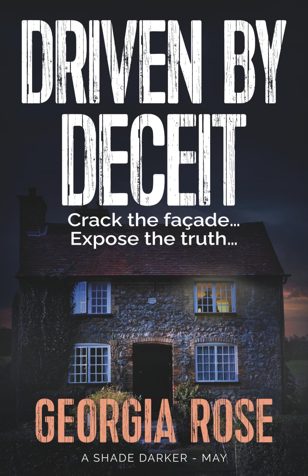 Driven by Deceit: (A Shade Darker Book 5)
