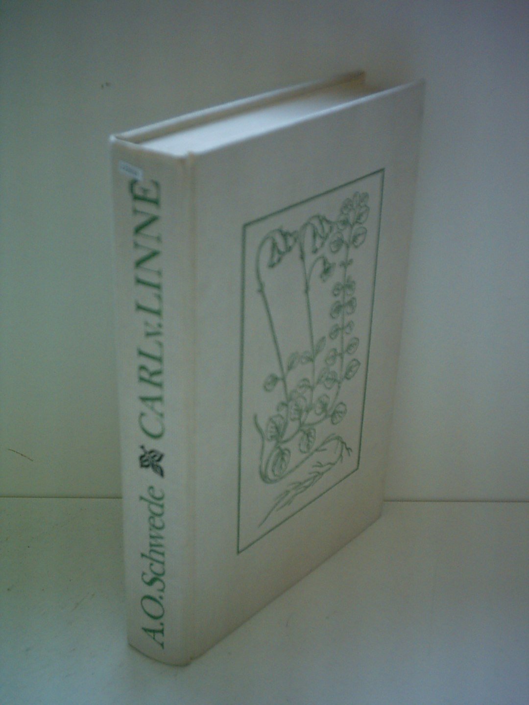 Alfred Otto Schwede Carl von Linné Der Blumenkönig des Nordens