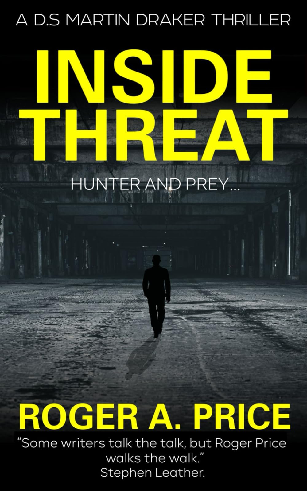 Inside Threat (D.S. Martin Draker Thrillers)