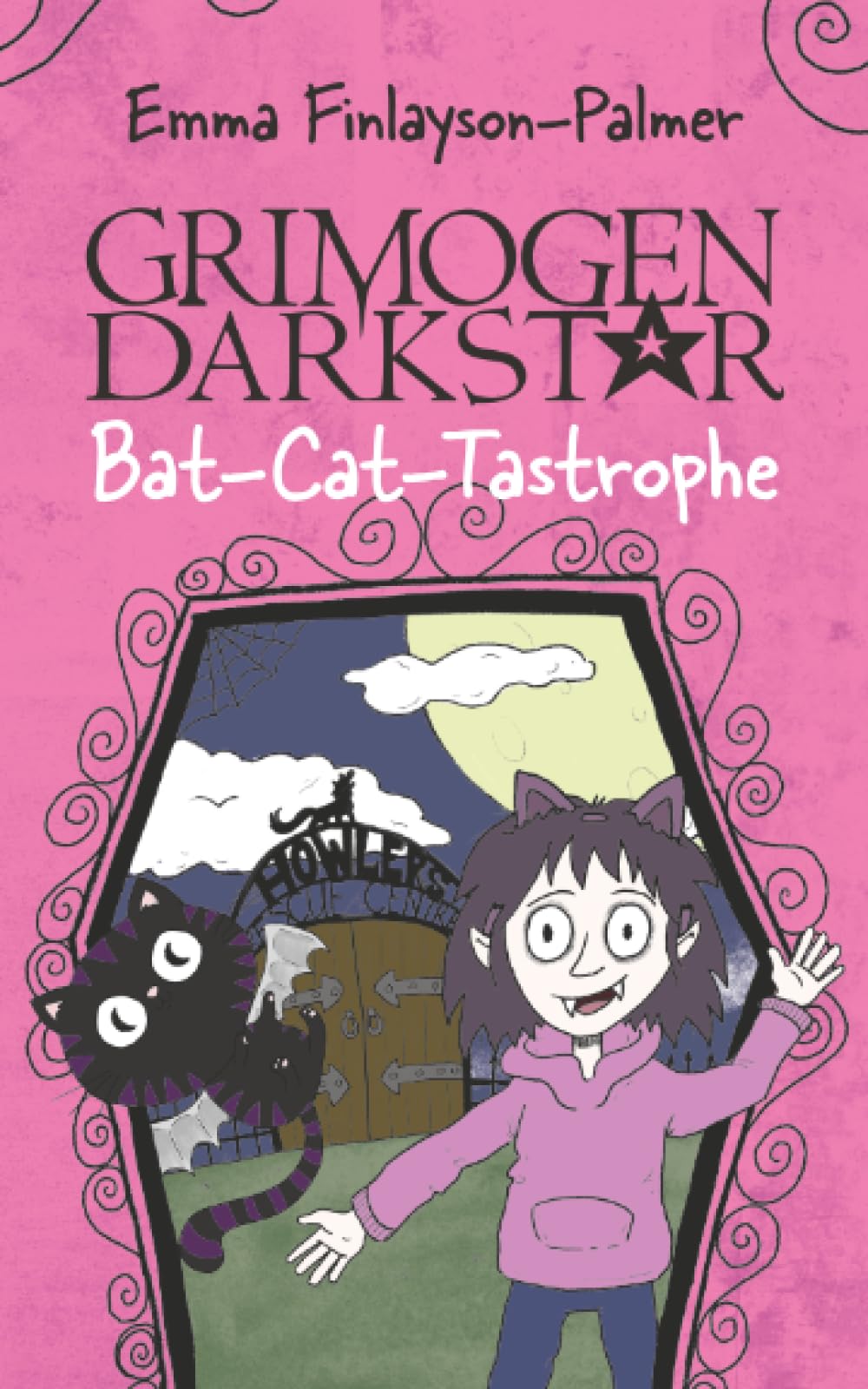 Grimogen Darkstar: Bat-cat-tastrophe: A Spooky and Magical Story for Animal Lovers Aged 7 to 11: A Young Girl's Quest for a Pet Leads to Moonlit Mayhem!