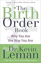 The Birth Order Book: Why You Are the Way You Are