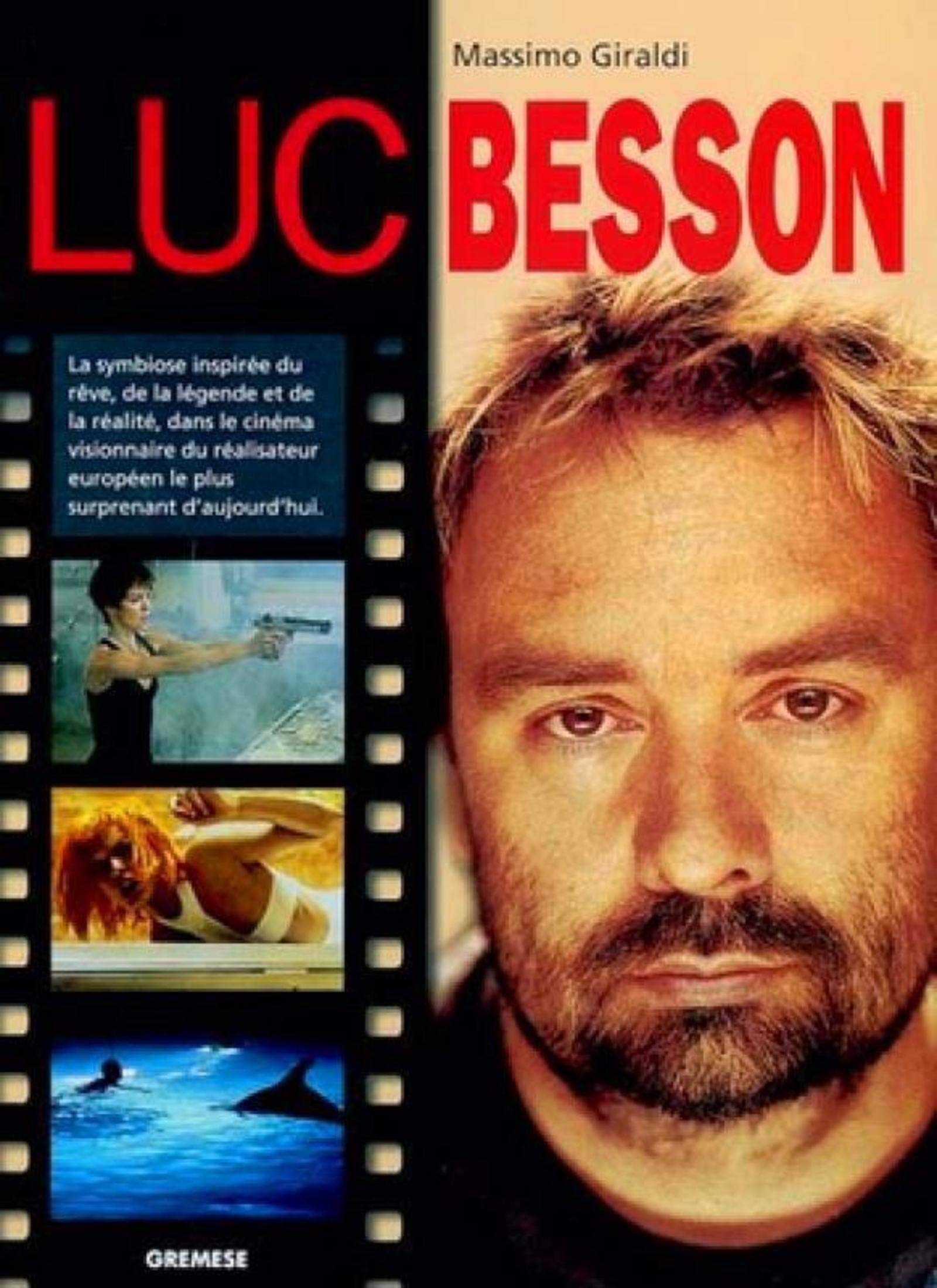 Luc Besson: La symbiose inspirée du r