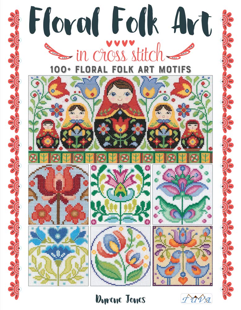 Floral Folk Art in Cross Stitch Paperback – 25 Jan. 2021