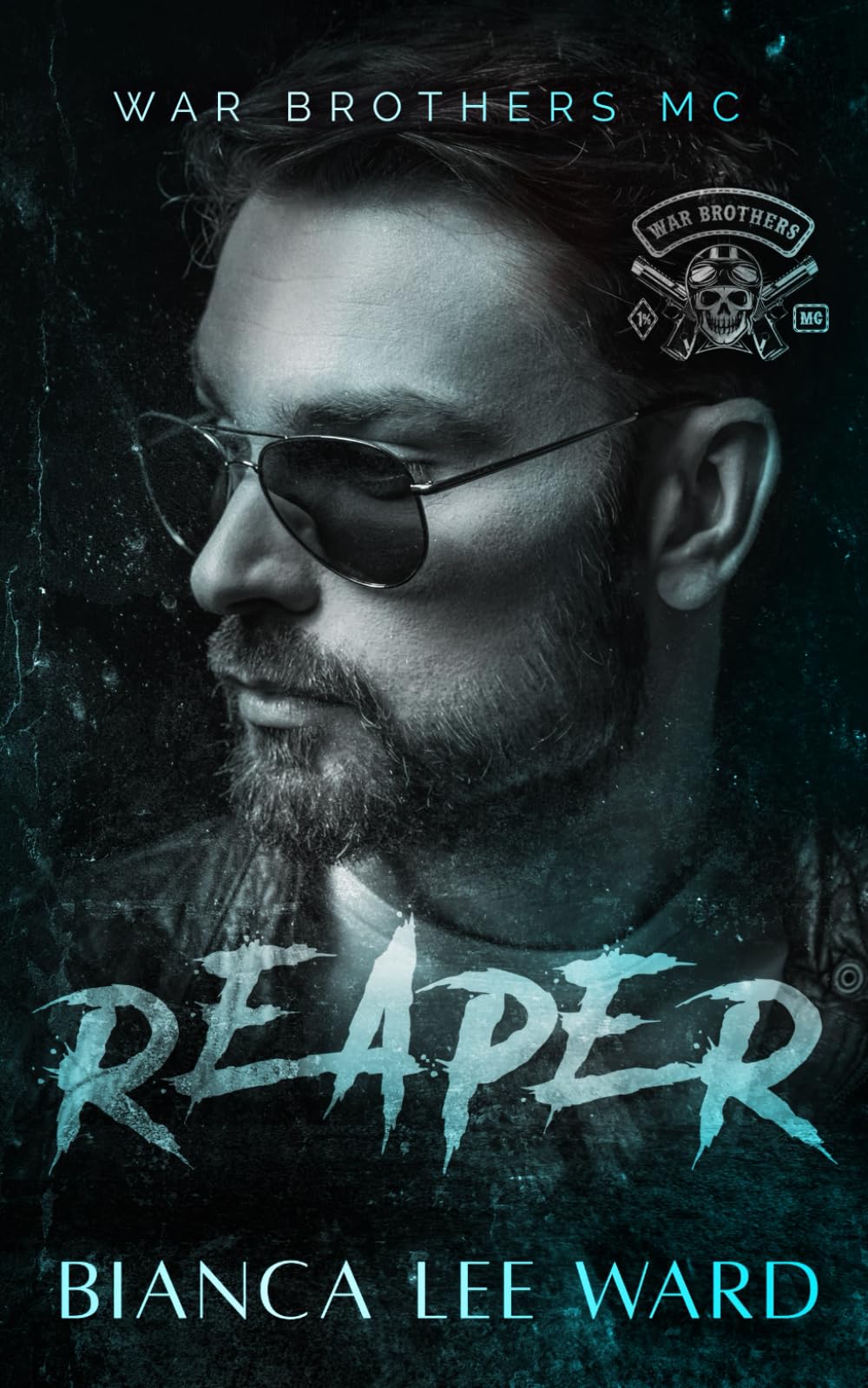 Reaper: A Slow Burn MC Romance Novel (WAR BROTHERS MC)