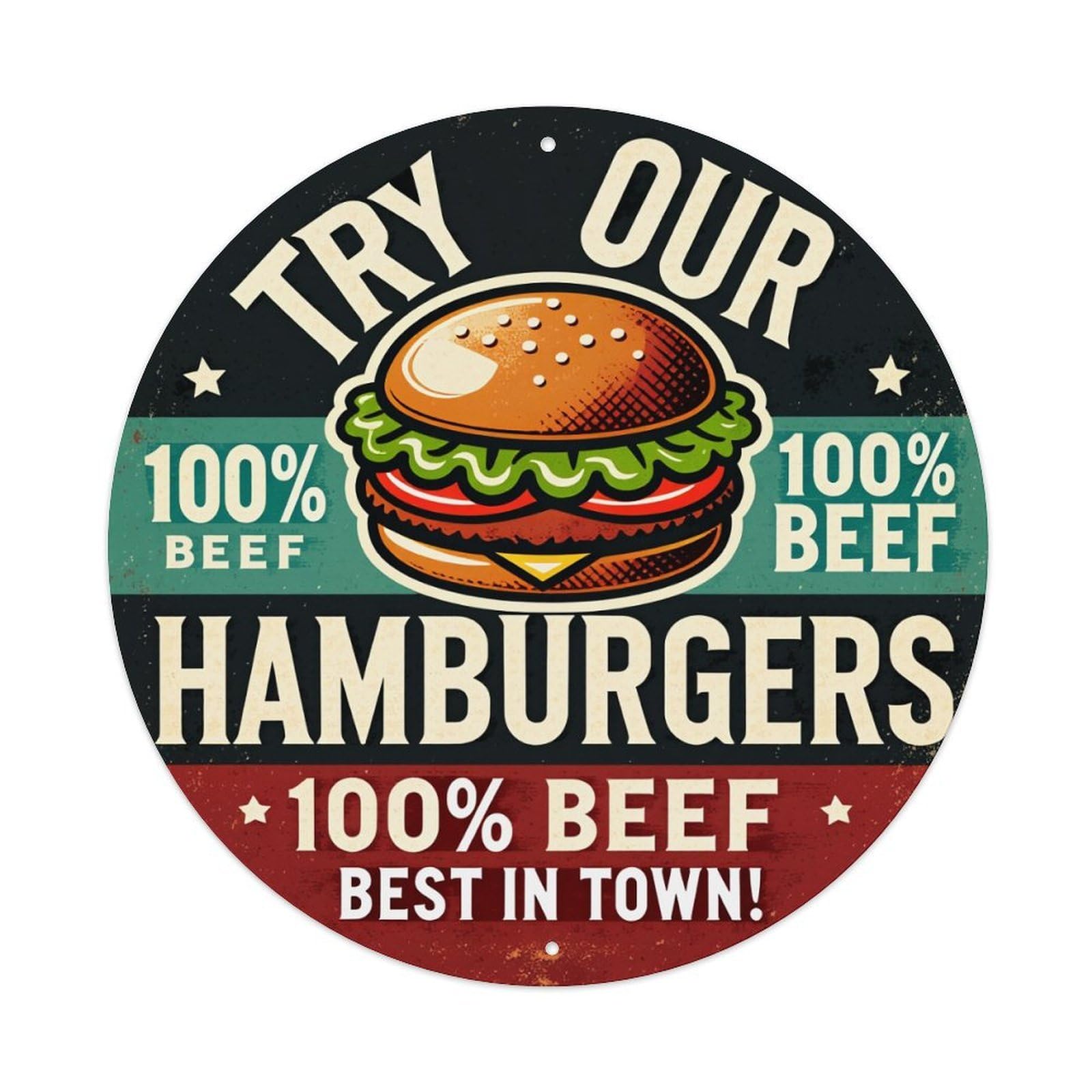 Try Our Hamburgers 100% Beef Round Tin Sign Retro Metal Sign for Cafe Bar Pub Home Game Room Gym Club Wall Decoration Vintage Metal Poster 8x8 Inch