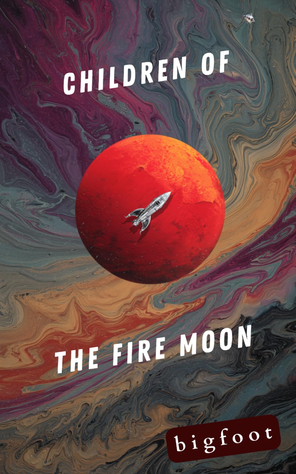 Children Of The Fire Moon: A dark science-fantasy