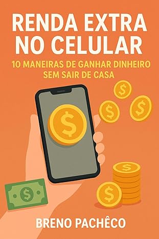 Capa do eBook Renda Extra no Celular: Maneiras