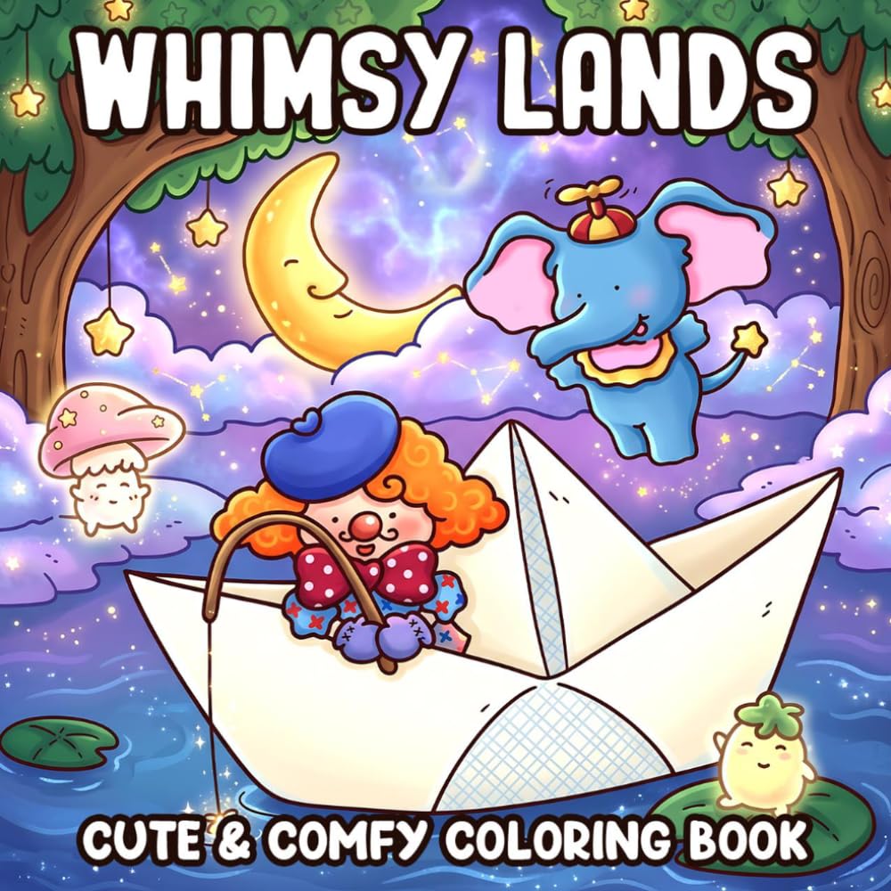 Whimsy Lands Coloring Book: Cute Fantasy Coloring Pages for Adults & Teens with Cozy Magical Characters in Wonderland for Stress Relief and Creative Fun