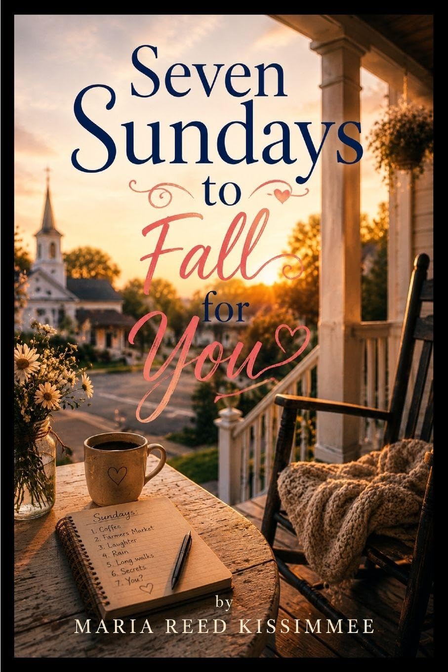 Seven Sundays to Fall for You